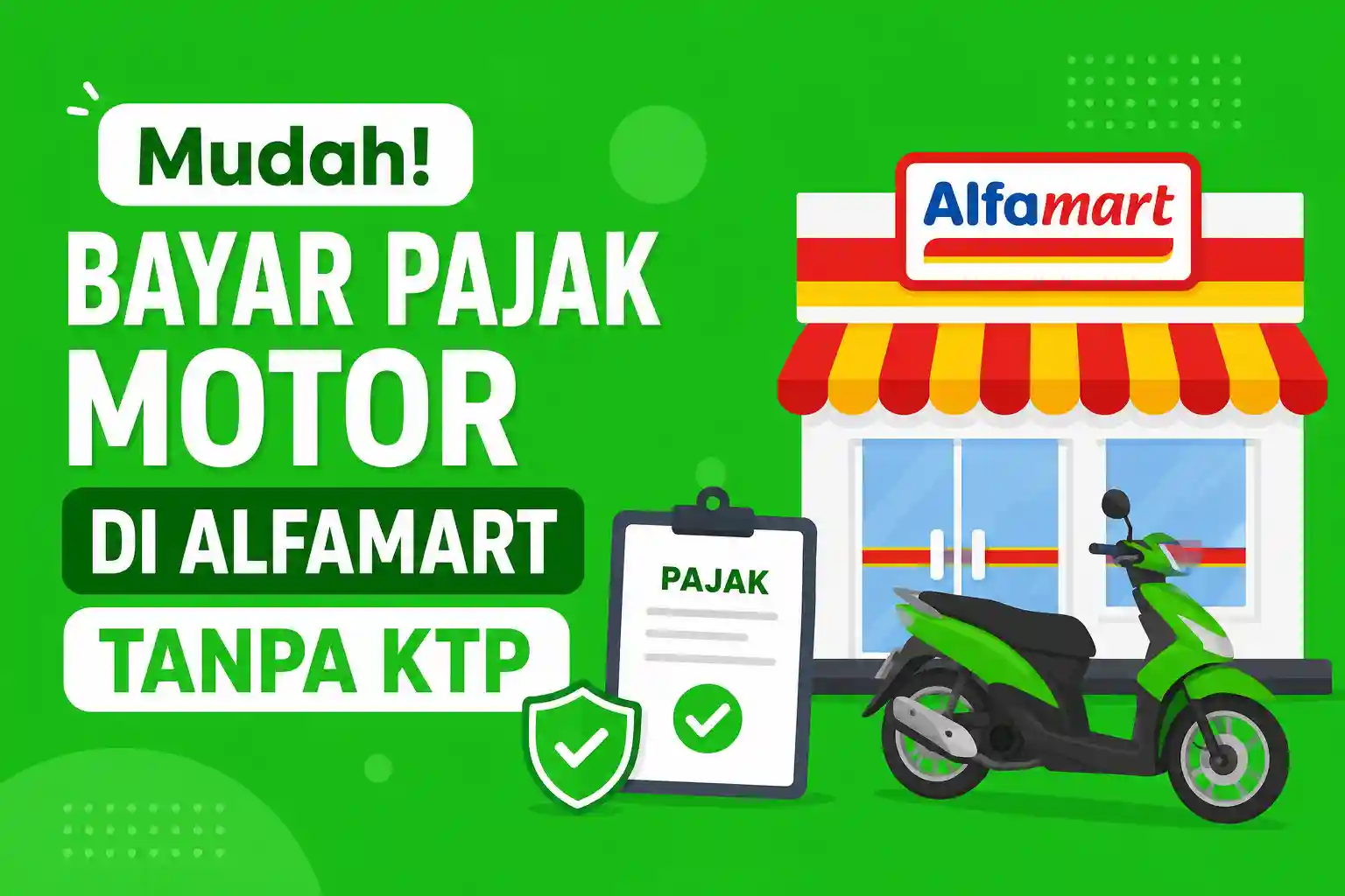 Bayar Pajak Motor di Alfamart Tanpa KTP